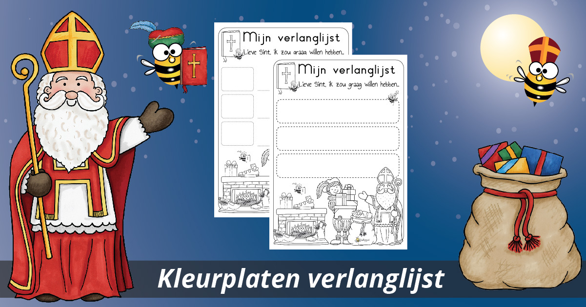 In zoomen Eerder onkruid Juf Bijtje | Verlanglijstje Sinterklaas - jufbijtje.nl